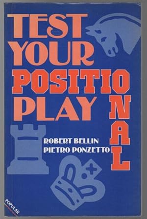 Immagine del venditore per Test Your Positional Play. venduto da Time Booksellers