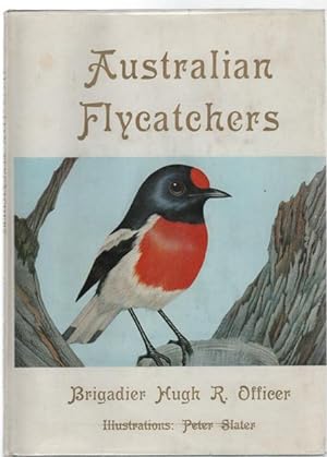 Seller image for Australian Flycatchers And Their Allies. for sale by Time Booksellers