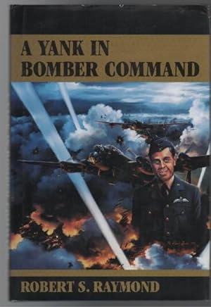 Seller image for A Yank In Bomber Command. for sale by Time Booksellers