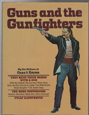 Seller image for Guns and The Gunfighters. for sale by Time Booksellers