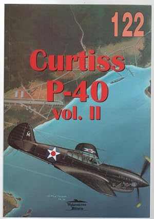 Immagine del venditore per No. 122. Curtiss P-40 "Kitty hawk"/"Warhawk" Vol. II. venduto da Time Booksellers