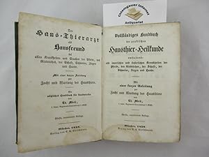 Vollständiges Handbuch der praktischen Hausthier-Heilkunde, enthaltend alle innerlichen und äußer...