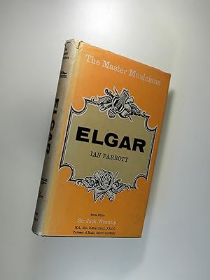 Seller image for Elgar (The Master Musicians) for sale by Austin Sherlaw-Johnson, Secondhand Music