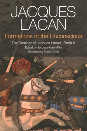 Bild des Verkufers fr Formations of the Unconscious : The Seminar of Jacques Lacan zum Verkauf von GreatBookPricesUK