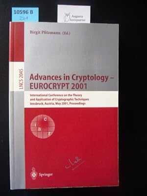 Seller image for Advances in Cryptology EUROCRYPT 2001. International Conference on the Theory and Application of Cryptographic Techniques Innsbruck, Austria, May 6-10, 2001 Proceedings. for sale by Augusta-Antiquariat GbR