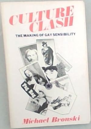 Bild des Verkufers fr CULTURE CLASH - The making of Gay Sensibility zum Verkauf von Chapter 1