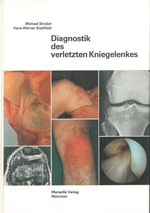 Imagen del vendedor de Diagnostik des verletzten Kniegelenkes a la venta por Schueling Buchkurier