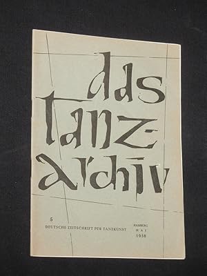 Das Tanzarchiv. Deutsche Zeitschrift für Tanzkunst. 5. Jahrgang, Heft 12, Mai 1958