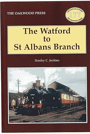 The Watford to St Albans Branch