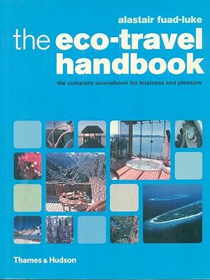 Imagen del vendedor de The eco-travel handbook a la venta por Librodifaccia