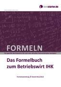 Immagine del venditore per Das Formelbuch zum Betriebswirt IHK venduto da moluna