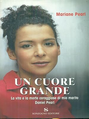 Bild des Verkufers fr Un cuore grande zum Verkauf von Librodifaccia