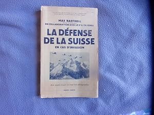 Imagen del vendedor de La dfense de la Suisse en cas d'invasion a la venta por arobase livres