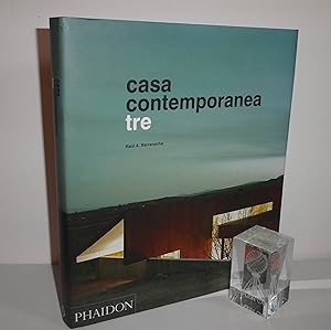 Casa contemporanea tre. Phaidon. 2006.