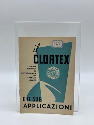 Caffaro, Milano. Il Clortex e le sue applicazioni