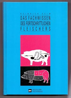 Das Fachwissen des fortschrittlichen Fleischers.