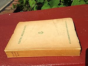 Imagen del vendedor de Glyn, Mills & Co (internal title: The History of the House of Glyn, Mills & Co.) [banking] a la venta por Heartwood Books, A.B.A.A.