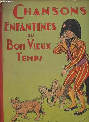 Seller image for Chansons enfantines du bon vieux temps for sale by Le-Livre