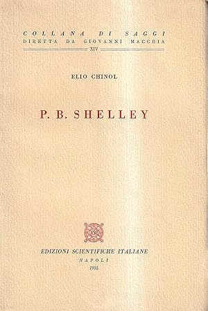 Seller image for P. B. Shelley for sale by Il Salvalibro s.n.c. di Moscati Giovanni