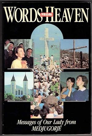 Seller image for Words From Heaven: Messages of our Lady from Medjugorje for sale by Recycled Books & Music