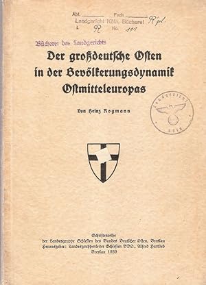 Imagen del vendedor de Der grodeutsche Osten in der Bevlkerungsdynamik Ostmitteleuropas. (Schriftenreihe der Landesgruppe Schlesien des Bundes Deutscher Osten). a la venta por Brbel Hoffmann