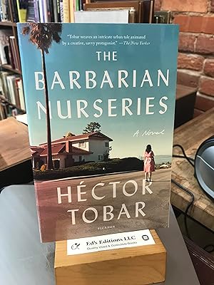 Imagen del vendedor de The Barbarian Nurseries: A Novel a la venta por Ed's Editions LLC, ABAA