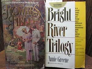 Seller image for THE FLOWERS OF THE FIELDS / BRIGHT RIVER TRILOGY for sale by The Book Abyss