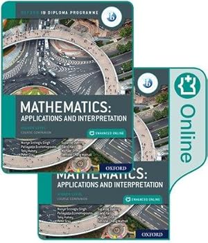 Bild des Verkufers fr Oxford IB Diploma Programme: IB Mathematics: applications and interpretation, Higher Level, Print and Enhanced Online Course Book zum Verkauf von moluna