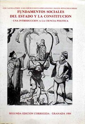 Imagen del vendedor de Fundamentos sociales del Estado y la Constitucin a la venta por SOSTIENE PEREIRA