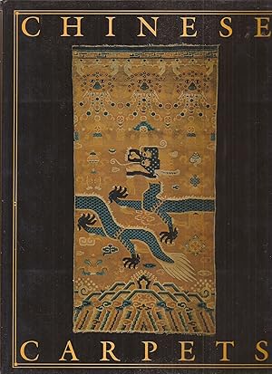 Seller image for Chinese Carpets for sale by Auldfarran Books, IOBA