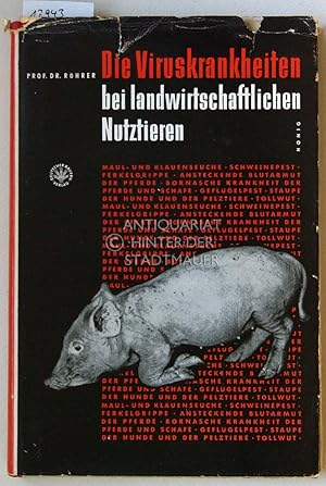 Die Viruskrankheiten bei landwirtschaftlichen Nutztieren. Unter Mitarb. von Möhlmann, .