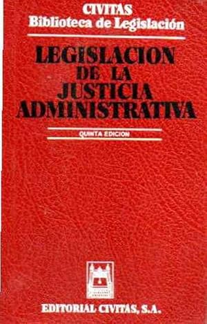 Imagen del vendedor de Legislacin de la Justicia administrativa a la venta por SOSTIENE PEREIRA