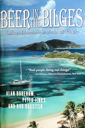 Image du vendeur pour Beer in the Bilges: Sailing Adventures in the South Pacific mis en vente par Mad Hatter Bookstore