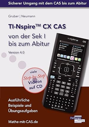 Immagine del venditore per TI-Nspire CX CAS von der Sek I bis zum Abitur Version 4.0 mit CD-ROM venduto da moluna