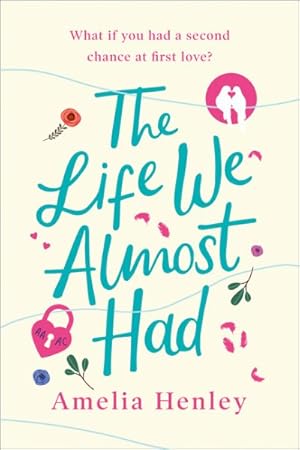 Seller image for The Life We Almost Had for sale by GreatBookPrices