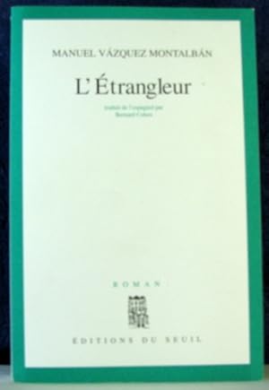Bild des Verkufers fr L'ETRANGLEUR zum Verkauf von Livres Norrois