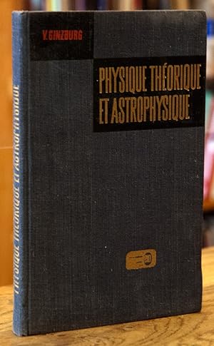 Physique Theorique et Astrophysique