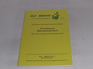 Image du vendeur pour Forschung in Mncheberg / Mark. Bild- und Schrifterzeugnisse zur Entwicklung seit 1928. ZALF-Bericht Nr. 35. mis en vente par Der-Philo-soph