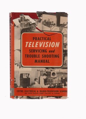 Image du vendeur pour Applied Practical Radio-Television, Practical Television Servicing and Trouble Shooting Manual mis en vente par Robinson Street Books, IOBA