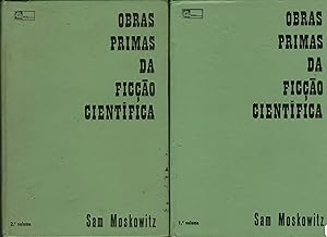 OBRAS PRIMAS DA FICÇÃO CIENTÍFICA: 300 anos de literatura de Ficção Científica