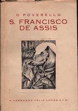 O POVERELLO S. FRANCISCO DE ASSIS