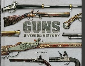 GUNS: A Visual History