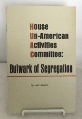 Seller image for House Un-american Activities Committee: Bulwark Of Segregation for sale by S. Howlett-West Books (Member ABAA)