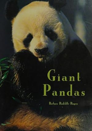 Seller image for Giant Pandas for sale by The Book House, Inc.  - St. Louis