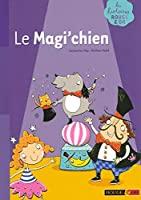 Seller image for Le Magi'chien for sale by RECYCLIVRE