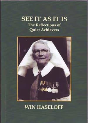 Seller image for See It As It Is. The Reflections of Quiet Achievers for sale by Adelaide Booksellers