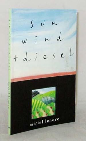 Seller image for Sun Wind & Diesel (Inscribed by Author) for sale by Adelaide Booksellers
