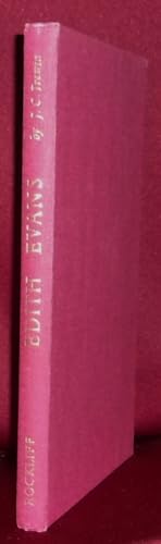 EDITH EVANS: An Illustrated Study of Dame Edith's Work, With A List of Her Appearances on Stage a...