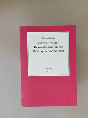 Seller image for Vaterverlust und Rekonstruktion in der Biographie von Shnen. for sale by avelibro OHG