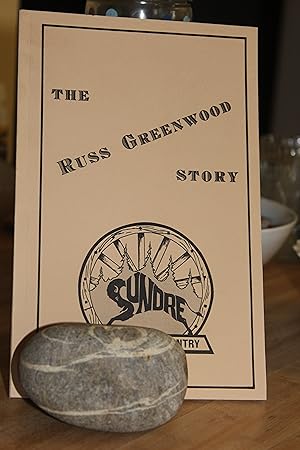 The Russ Greenwood Story